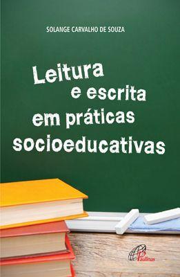 Imagem de Livro - Leitura e escrita em práticas socioeducativas