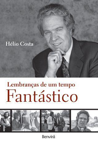 Imagem de Livro - Lembranças de um tempo fantástico