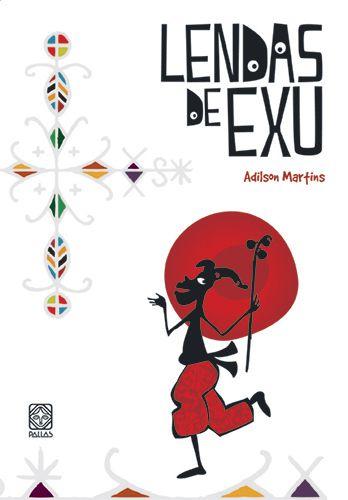 Imagem de Livro - Lendas De Exu