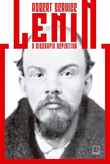 Imagem de Livro - Lenin: A biografia definitiva