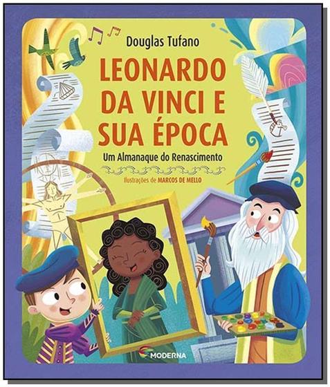 Imagem de Livro - Leonardo da Vinci e sua época