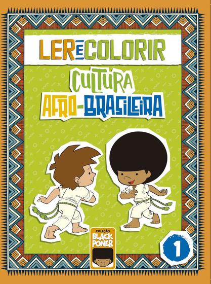 Imagem de Livro - Ler e Colorir - Cultura Afro-Brasileira - Volume 1