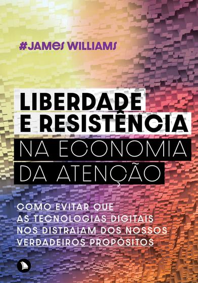 Imagem de Livro - Liberdade e resistência na economia da atenção