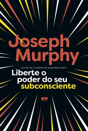 Livro - Liberte o poder do seu subconsciente Menor preço em Livro - Liberte o poder do seu subconsciente