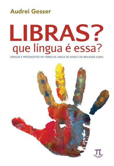 Imagem de Livro Libras Que Língua É Essa - Parabola Editorial