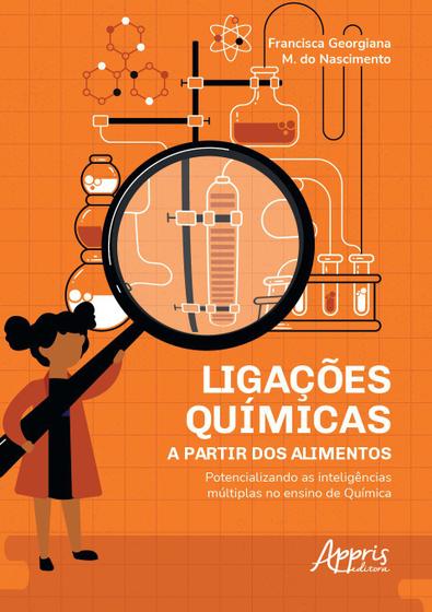 Imagem de Livro - Ligações químicas a partir dos alimentos