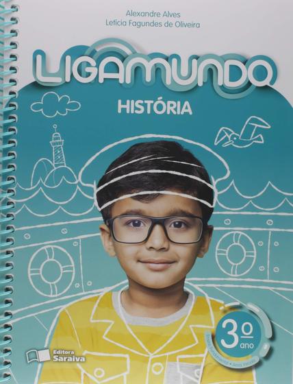 Livro - Ligamundo - História - 3º Ano Menor preço em Livro - Ligamundo - História - 3º Ano