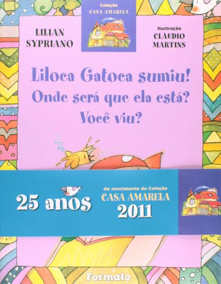 Imagem de Livro - Liloca Gatoca sumiu! Onde será que ela está? Você viu?