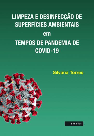 Imagem de Livro - Limpeza e desinfecção de superfícies ambientais em tempos de pandemia de Covid-19