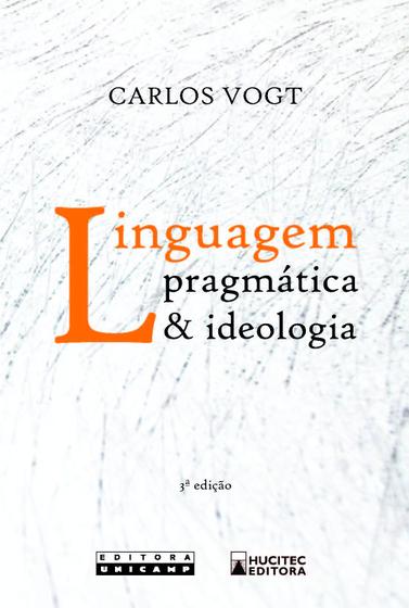 Imagem de Livro - Linguagem Pragmática & Ideologia