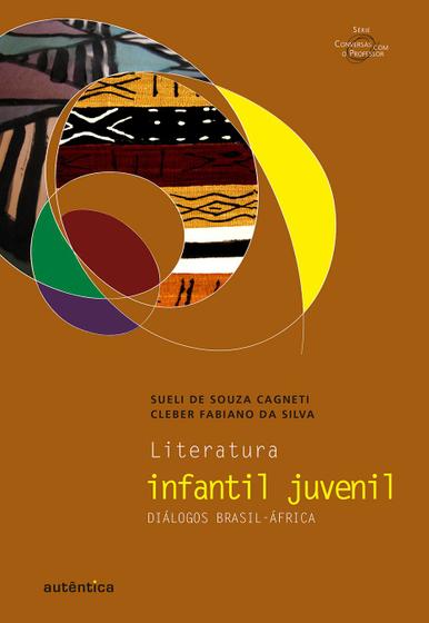 Imagem de Livro - Literatura infantil juvenil – Diálogos Brasil-África