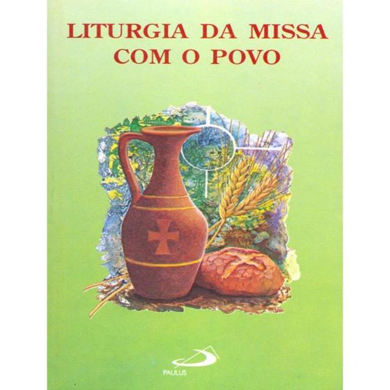 Imagem de Livro Liturgia da Missa Com o Povo