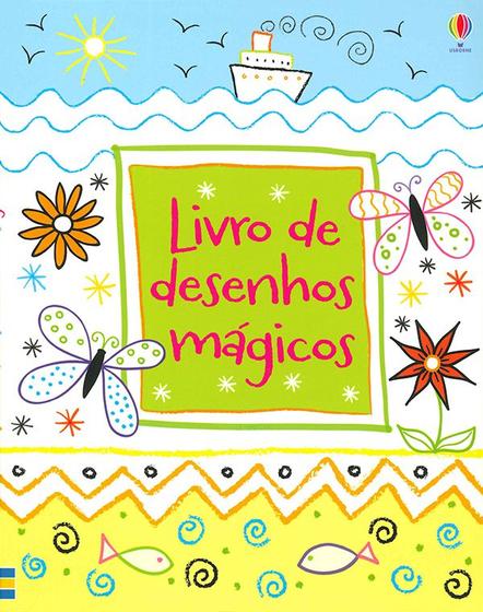 Livro - Livro de desenhos mágicos Menor preço em Livro - Livro de desenhos mágicos