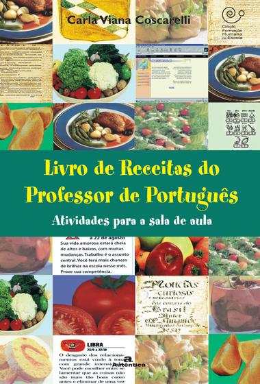 Imagem de Livro - Livro de Receitas do Professor de Português - Atividades para a sala de aula