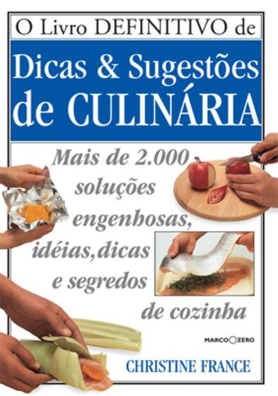 Livro - Livro definitivo de dicas e sugestões de culinária Menor preço em Livro - Livro definitivo de dicas e sugestões de culinária