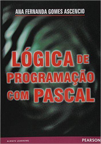 Imagem de Livro - Lógica de Programação com Pascal