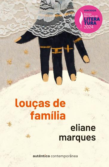 Imagem de Livro - Louças de família (Prêmio São Paulo de Literatura 2024)