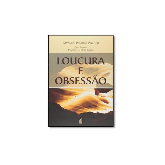 Imagem de Livro - Loucura e Obsessão - FEB