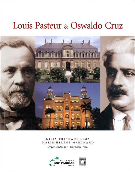 Imagem de Livro - Louis Pasteur e Oswaldo Cruz
