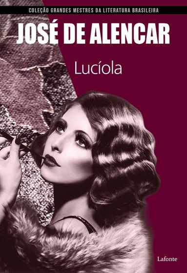 Livro - Lucíola (José de Alencar) - Livros de Literatura - Magazine Luiza