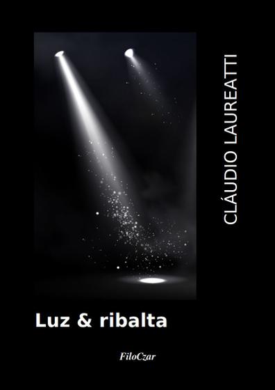 Imagem de Livro - Luz & ribalta