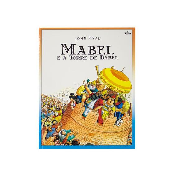 Imagem de Livro: Mabel E A Torre De Babel  John Ryan - VIDA