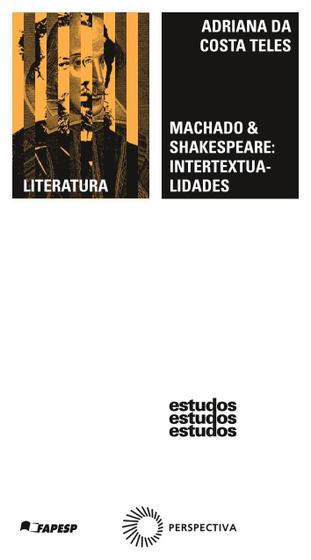 Imagem de Livro - Machado & Shakespeare: intertextualidades