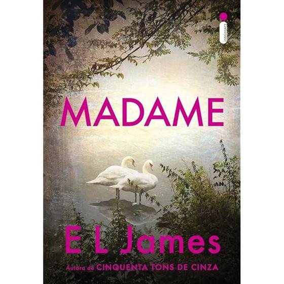 Imagem de Livro Madame - Série: Mister & Madame - volume 2 por E L James (autora)