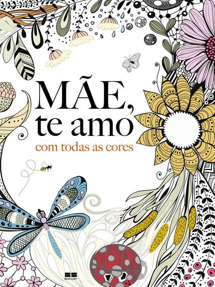 Imagem de Livro - Mãe, te amo com todas as cores