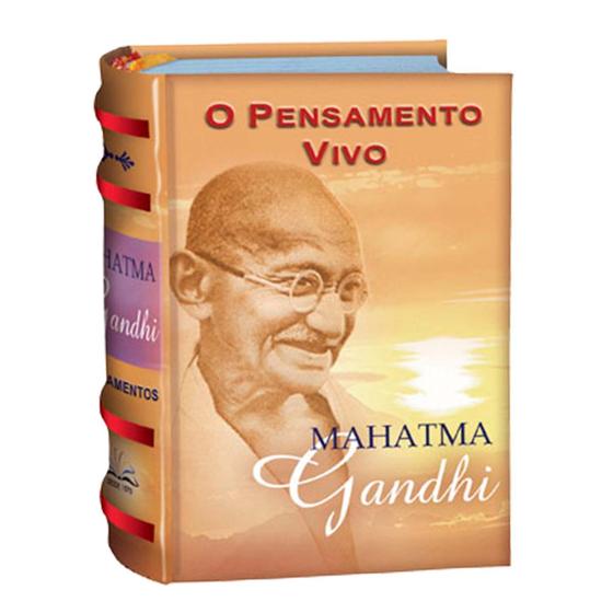 Imagem de Livro Mahatma Gandhi O Pensamento Vivo: Biografia Pensamentos e Reflexões Ilustrado C/ Dura MiniBook - Os Menores Livros Do Mundo 