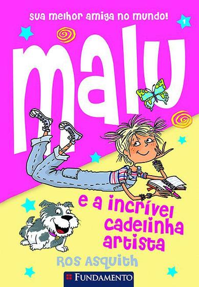 Imagem de Livro - Malu E A Incrível Cadelinha Artista