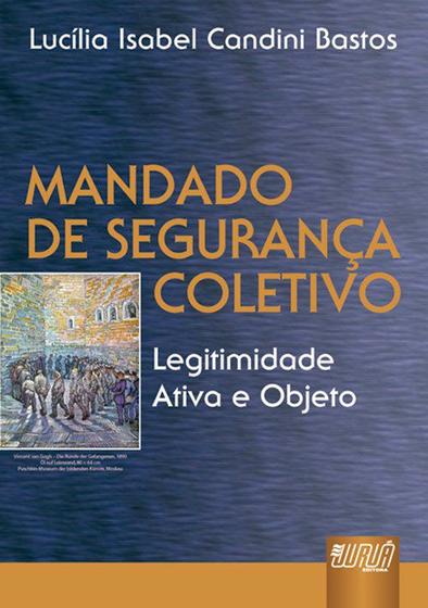 Imagem de Livro - Mandado de Segurança Coletivo