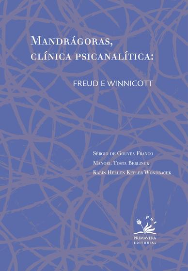 Imagem de Livro - Mandrágoras, clínica psicanalítica