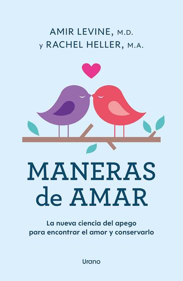 Imagem de Livro Maneras de amar: La nueva ciencia del apego (Espanhol)