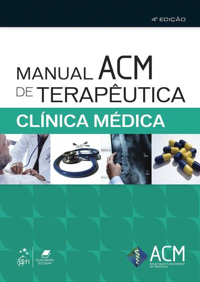 Livro - Manual ACM de Terapêutica - Clínica Médica Menor preço em Livro - Manual ACM de Terapêutica - Clínica Médica