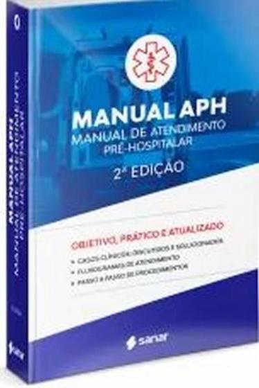 Imagem de Livro - Manual APH - Manual de Atendimento Pré - Hospitalar - UFC - Editora Sanar