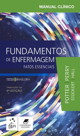 Livro - Manual Clínico Fundamentos de Enfermagem - Fatos Essenciais Menor preço em Livro - Manual Clínico Fundamentos de Enfermagem - Fatos Essenciais