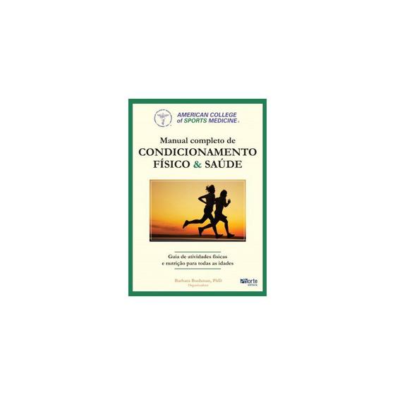 Imagem de Livro - Manual Completo de Condicionamento Físico e Saúde - Bushman - Phorte