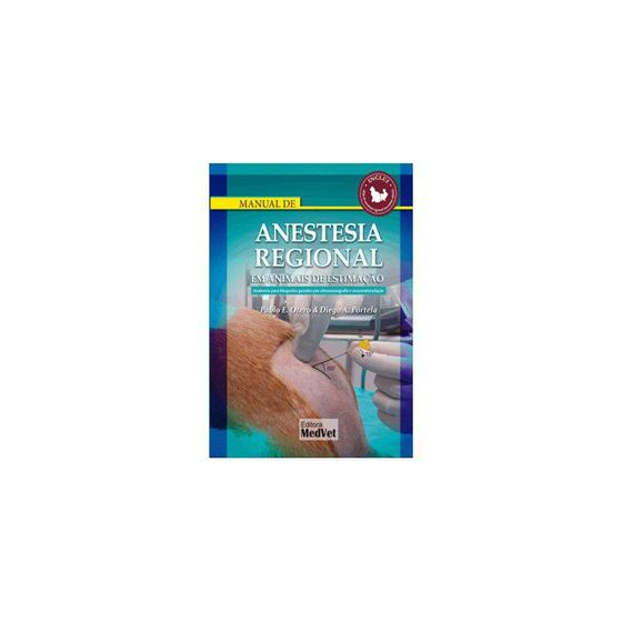 Imagem de Livro - Manual de Anestesia Regional  em Animais de Estimação - Otero 1ª edição - Medvet
