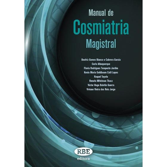 Imagem de Livro - Manual de Cosmiatria Magistral - Garcia - RED Publicações