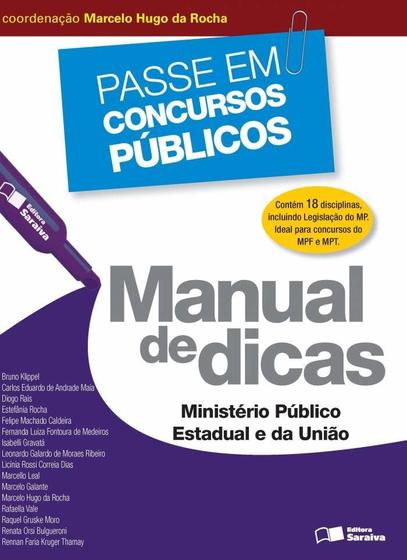 Imagem de Livro - Manual de dicas: Ministério Público Estadual da União - 1ª edição de 2013