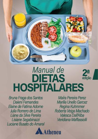 Imagem de Livro - Manual de Dietas Hospitalares - 2ª Edição