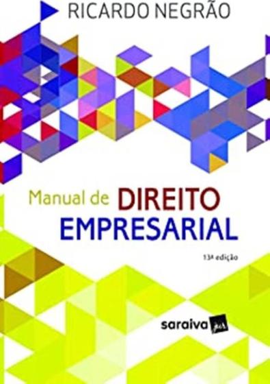 Imagem de Livro Manual de Direito Empresarial Ricardo Negrão