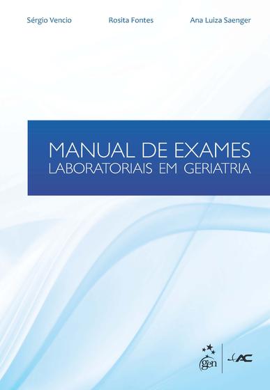 Imagem de Livro - Manual de Exames Laboratoriais em Geriatria