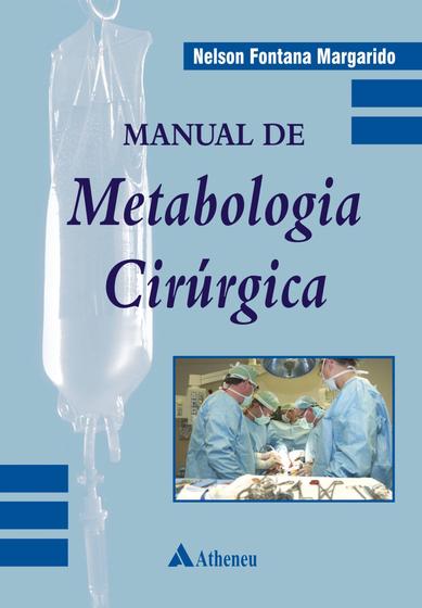 Imagem de Livro - Manual de metabologia cirúrgica