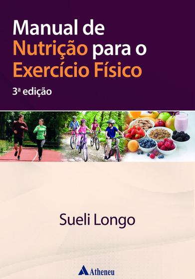 Imagem de Livro - Manual de Nutrição para o Exercício Físico - 3ª Edição