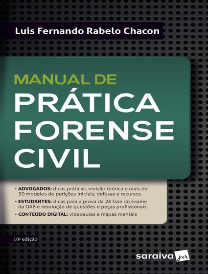 Imagem de Livro Manual de Prática Forense Civil Luis Fernando Rabelo Chacon