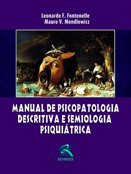Imagem de Livro - Manual de Psicopatologia descritiva e Semiologia Psiquiatrica