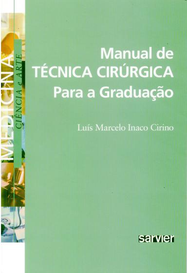 Imagem de Livro - Manual de técnica cirúrgica para a graduação