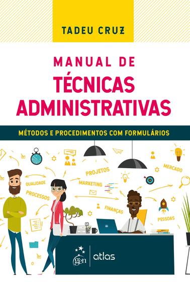 Imagem de Livro - Manual de Técnicas Administrativas - Métodos e Procedimentos com Formulários